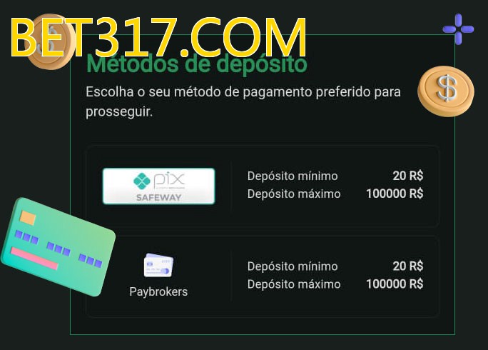 O cassino BET317.COMbet oferece uma grande variedade de métodos de pagamento