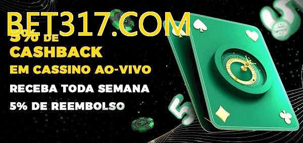 Promoções do cassino ao Vivo BET317.COM